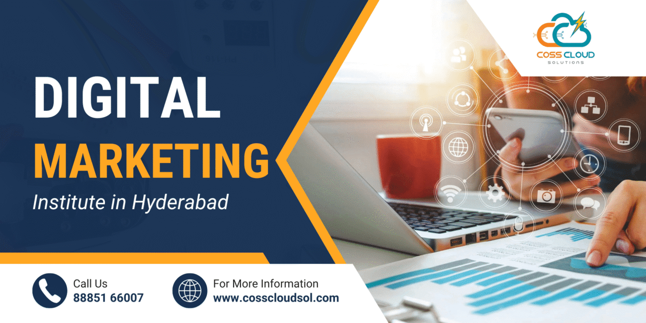 Best Digital Marketing Institute in Hyderabad - Coss Cloud Solutions